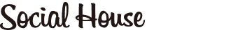 Social House